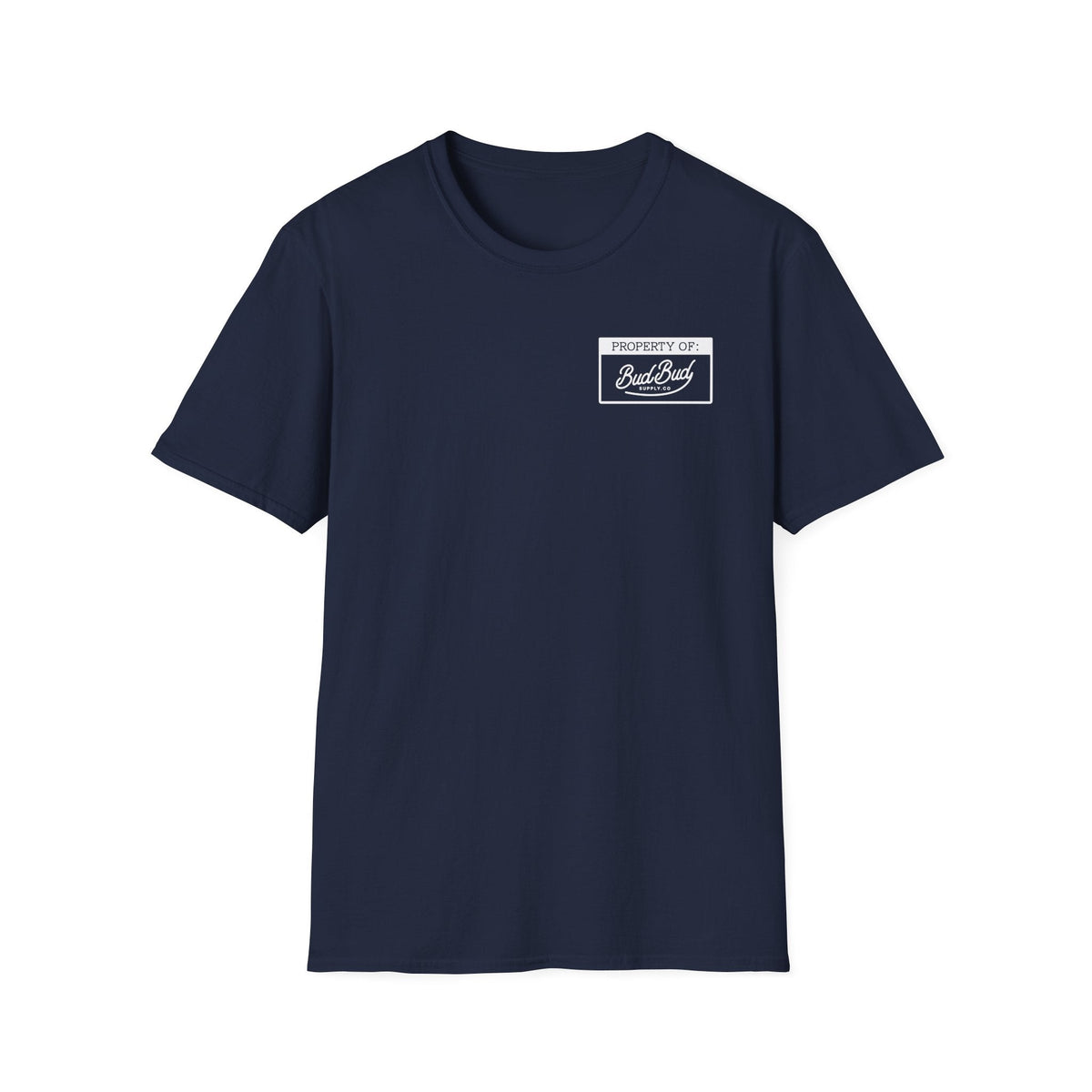 Property Of BudBud Tshirt - BudBud Supply Co.
